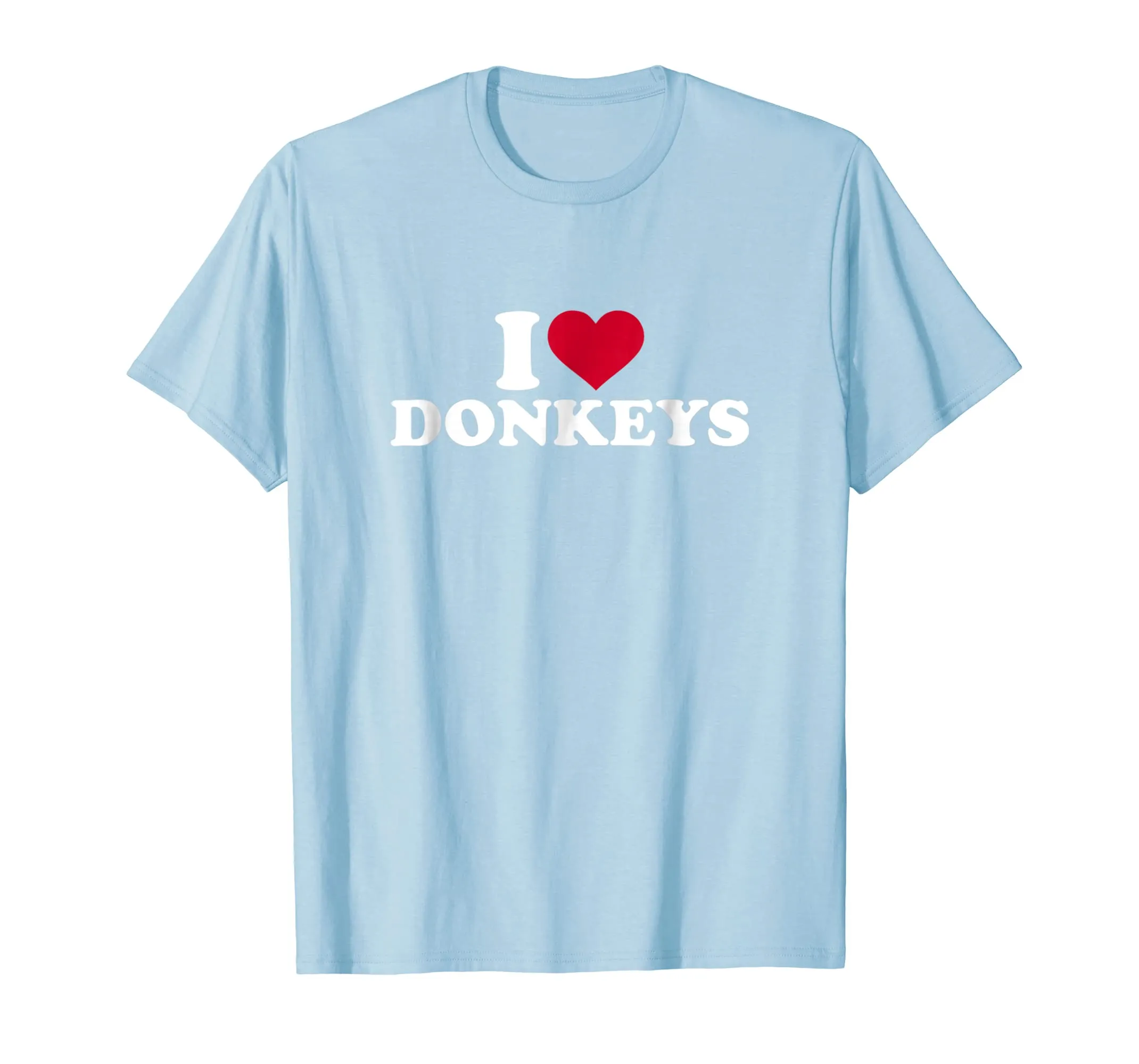 I Love Donkeys T-Shirt