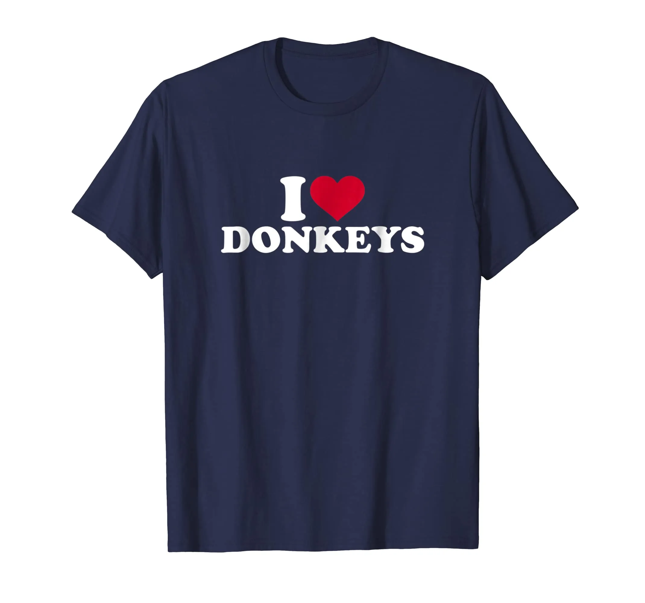 I Love Donkeys T-Shirt